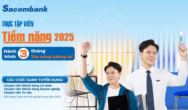 Sacombank khởi động chương trình thực tập viên tiềm năng 2025