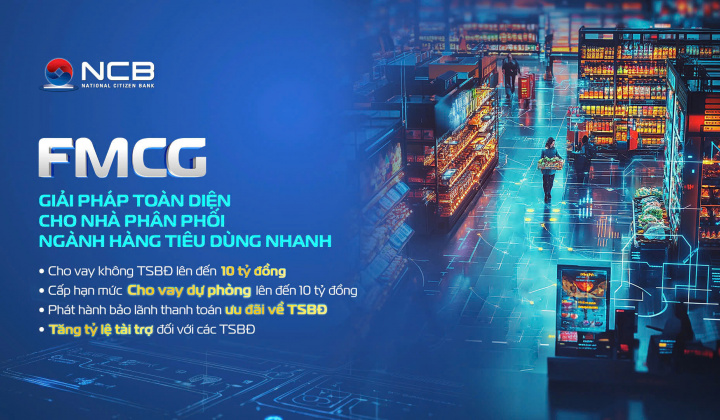 NCB tài trợ doanh nghiệp kinh doanh ngành hàng tiêu dùng nhanh