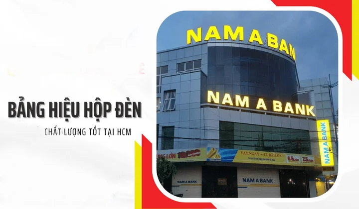 Nam A Bank tìm đối tác cung cấp thi công hộp đèn trang trí quảng cáo