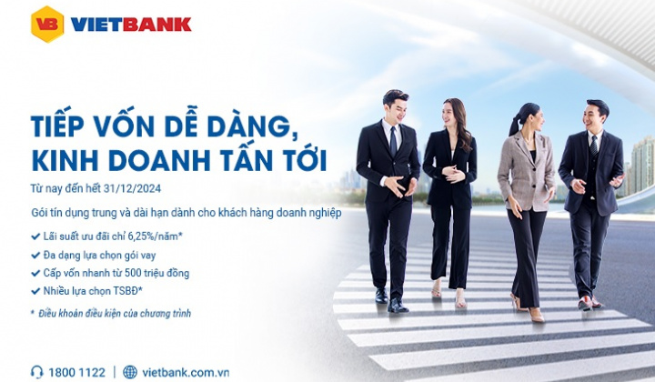 Vietbank cho doanh nghiệp SME vay từ 500 triệu đồng với lãi suất từ 6,25%/năm