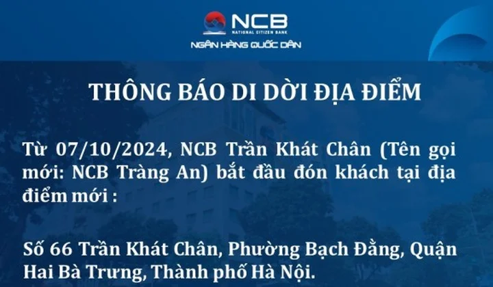 NCB Trần Khát Chân đổi tên và chuyển địa điểm mới