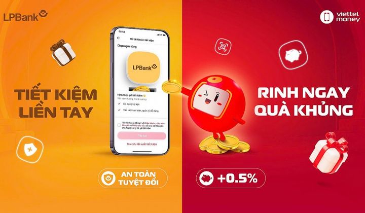 LPBank hợp tác Viettel Digital ra mắt tiết kiệm online trên Viettel Money