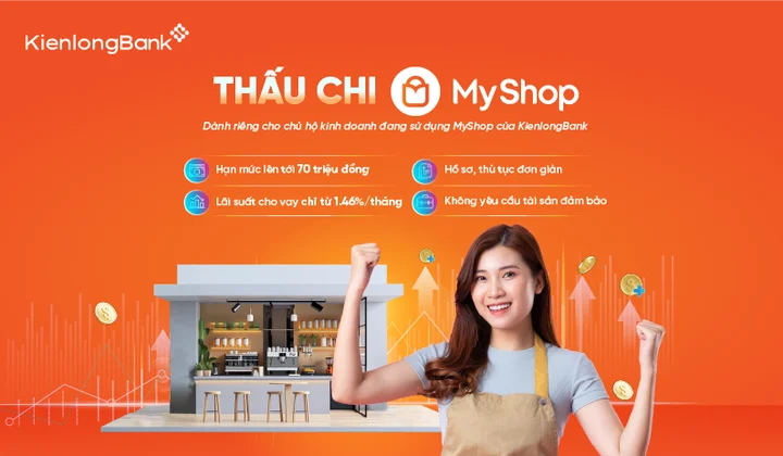 KienlongBank cho khách vay thấu chi tới 70 triệu đồng qua MyShop