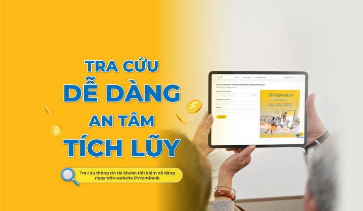 PVcomBank thêm tính năng tra cứu tài khoản tiết kiệm trên website