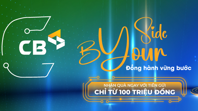 CB triển khai tặng quà khách hàng gửi tiền