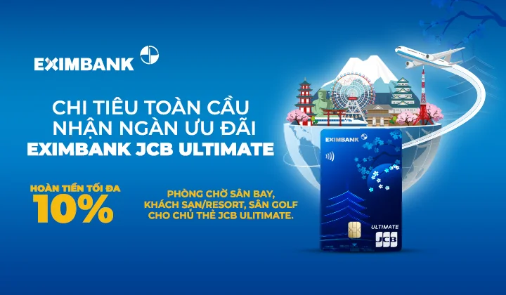 Nâng tầm phong cách sống với thẻ Jcb Ultimate by Eximbank