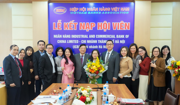 Hiệp hội Ngân hàng Việt Nam kết nạp ICBC chi nhánh Hà Nội làm hội viên liên kết