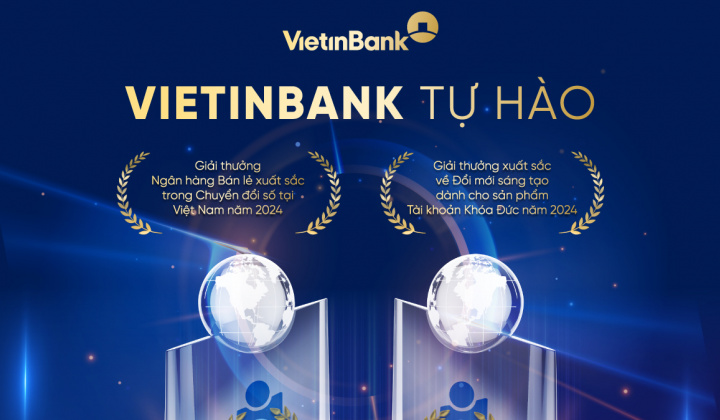 Global Banking & Finance Review trao tặng 2 giải thưởng bán lẻ cho VietinBank