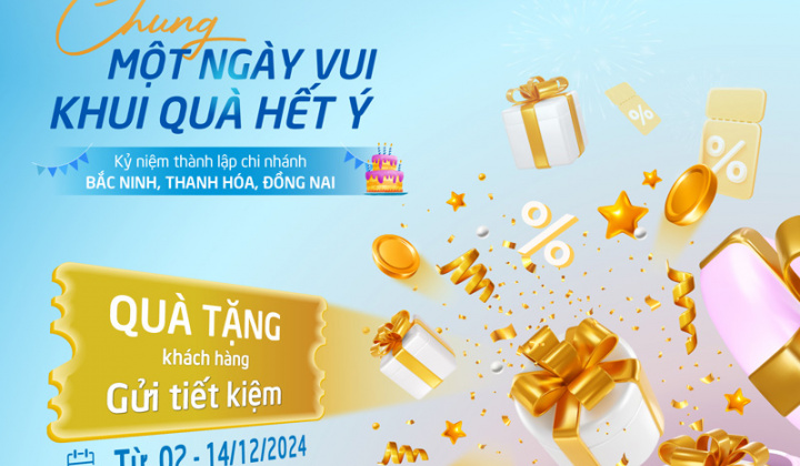 BAOVIET Bank tặng quà khách gửi tiết kiệm dịp kỷ niệm thành lập 3 chi nhánh