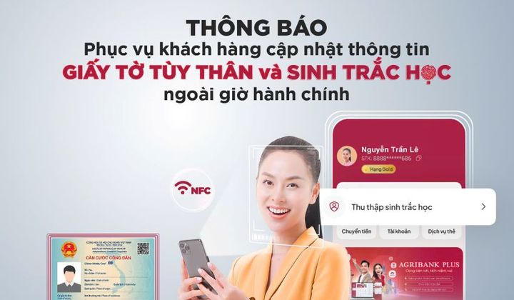 Agribank hỗ trợ khách hàng cập nhật sinh trắc học ngoài giờ hành chính
