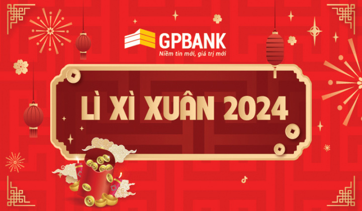 GPBank lì xì khách hàng dịp năm mới 2024