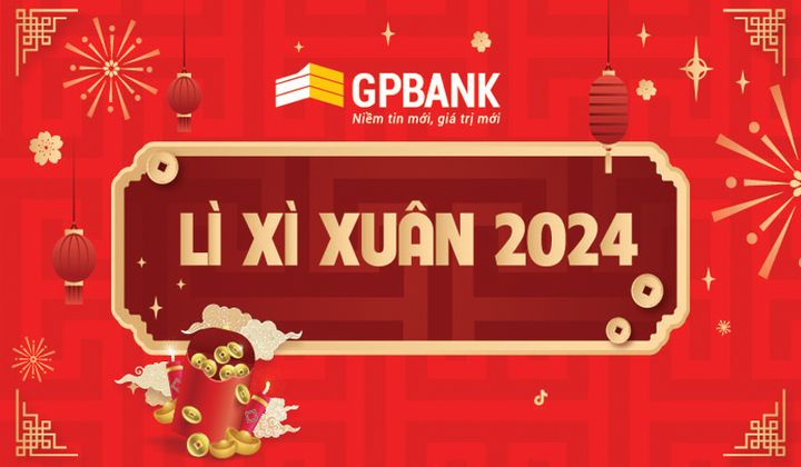 GPBank lì xì khách hàng dịp năm mới 2024