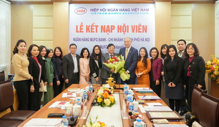 Hiệp hội Ngân hàng Việt Nam kết nạp MUFG Bank Hà Nội làm hội viên liên kết