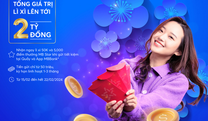 MB lì xì khách hàng gửi tiết kiệm dịp năm mới 2024