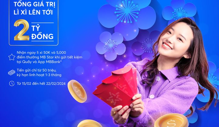 MB lì xì khách hàng gửi tiết kiệm dịp năm mới 2024