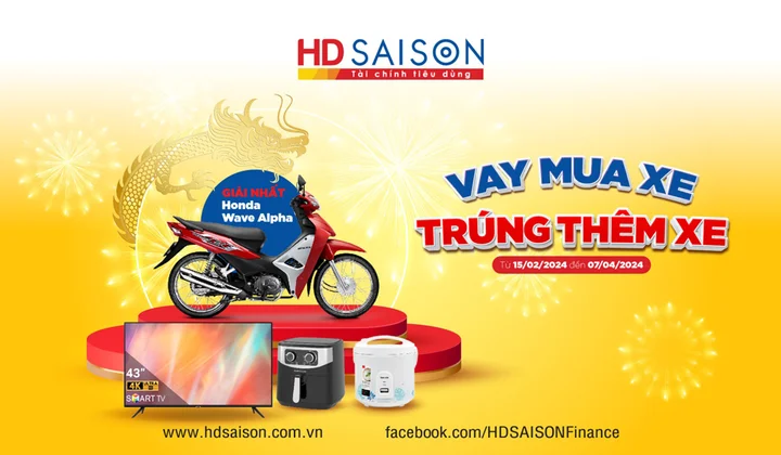 Khách vay của HD SAISON mua xe máy trả góp có cơ hội trúng thêm xe máy