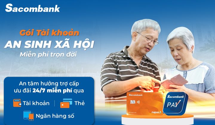 Sacombank triển khai gói tài khoản an sinh xã hội hoàn toàn miễn phí
