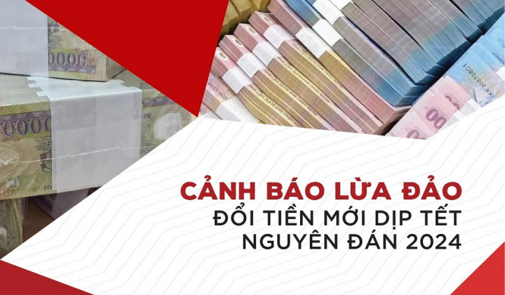 Agribank cảnh báo lừa đảo đổi tiền mới dịp Tết Nguyên đán 2024
