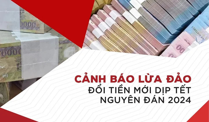 Agribank cảnh báo lừa đảo đổi tiền mới dịp Tết Nguyên đán 2024
