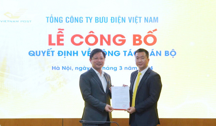 Vietnam Post bổ nhiệm Phó Giám đốc Ban Điều hành Kinh doanh Tài chính Bưu chính