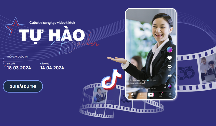 Hé lộ Giám khảo cuộc thi sáng tạo video TikTok "Tự hào Banker"