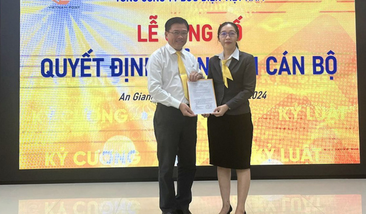 Vietnam Post bổ nhiệm Phó Giám đốc Bưu điện tỉnh An Giang