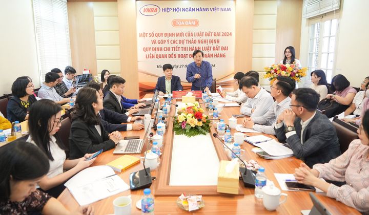 Hiệp hội Ngân hàng Việt Nam góp ý các dự thảo Nghị định hướng dẫn thi hành Luật Đất đai 2024
