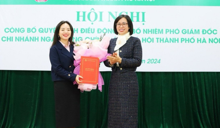 Bổ nhiệm Phó Giám đốc Ngân hàng Chính sách Xã hội thành phố Hà Nội