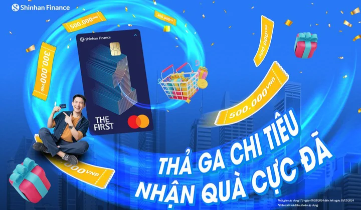 Chủ thẻ tín dụng The First thả ga chi tiêu nhận quà cực đã