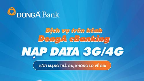 DongA eBanking thêm dịch vụ nạp gói cước Data 3G/4G