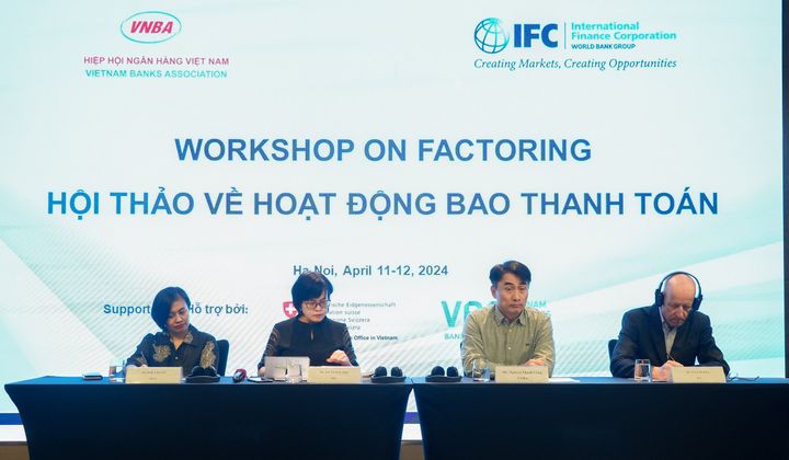 Tiếp tục Góp ý hoàn thiện khuôn khổ pháp luật về hoạt động Bao thanh toán tại Việt Nam