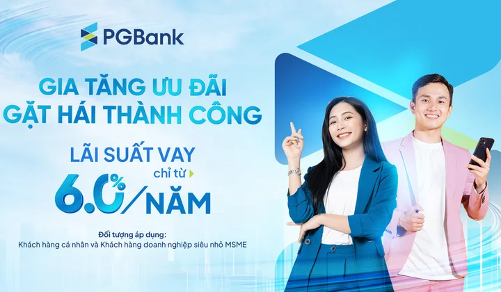 PGBank cho khách cá nhân và doanh nghiệp siêu nhỏ vay lãi suất từ 6%/năm
