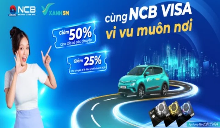 Chủ thẻ Visa NCB nhận ưu đãi từ Xanh SM