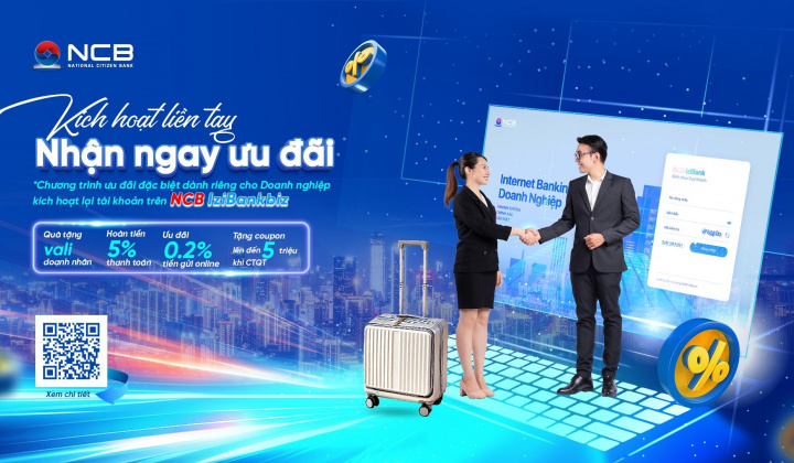 Ngân hàng NCB trợ lực cho doanh nghiệp duy trì đà phục hồi