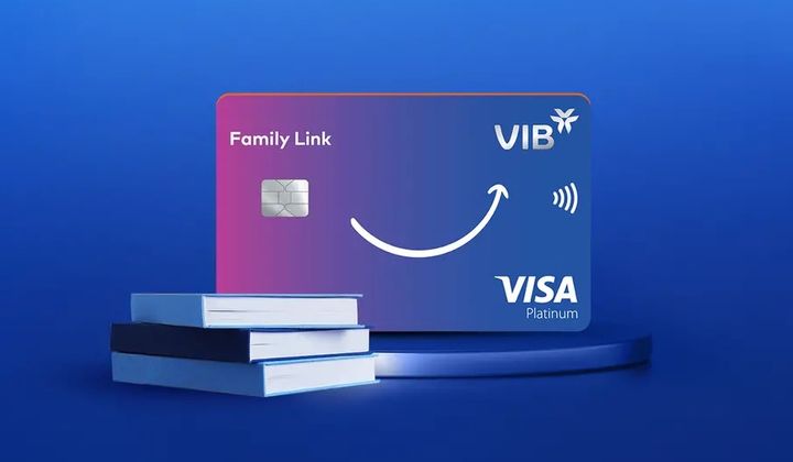 Chủ thẻ VIB Family Link được giảm phí, tăng hoàn điểm… từ 27/04