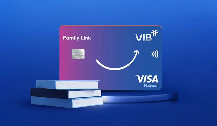 Chủ thẻ VIB Family Link được giảm phí, tăng hoàn điểm… từ 27/04