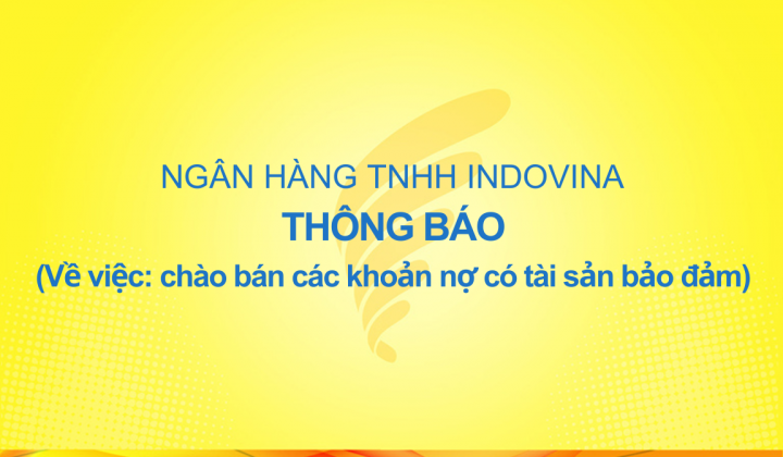 Ngân hàng IVB thông báo chào bán các khoản nợ
