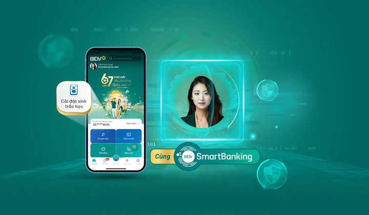 BIDV SmartBanking ra mắt tính năng xác thực giao dịch bằng sinh trắc học