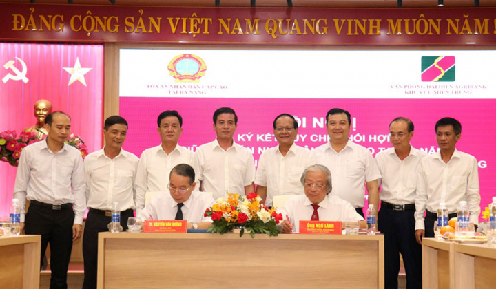 Agribank miền trung và Tòa án nhân dân cấp cao tại Đà Nẵng ký kết quy chế phối hợp