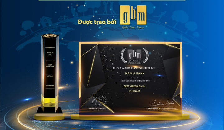 Nam A Bank nhận giải “Ngân hàng xanh tốt nhất Việt Nam 2024”