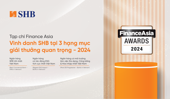 SHB chiến thắng 03 giải thưởng quan trọng tại FinanceAsia Awards 2024