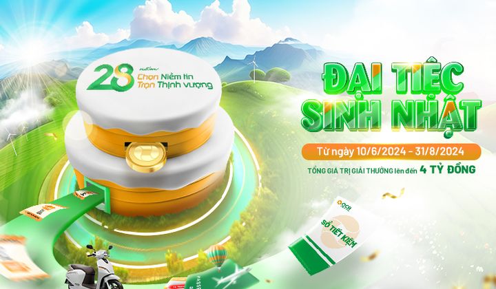 OCB dành hàng ngàn quà tặng tri ân khách dịp sinh nhật 28 năm