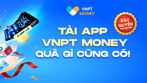 VNPT Money tặng quà cho khách hàng mới