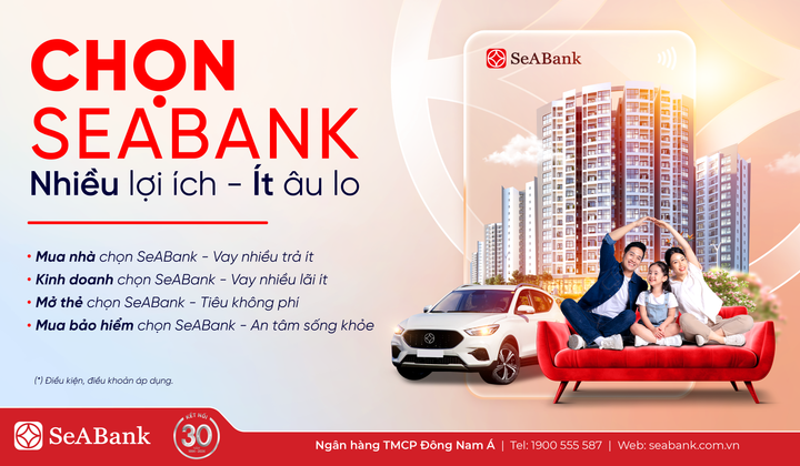 SeABank triển khai chuỗi các chương trình ưu đãi dành cho khách hàng