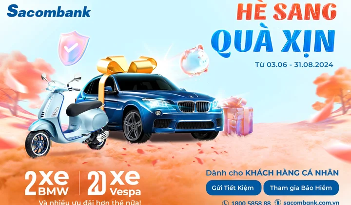 Khách hàng cá nhân có cơ hội trúng xe BMW cùng nhiều giải thưởng giá trị từ Sacombank
