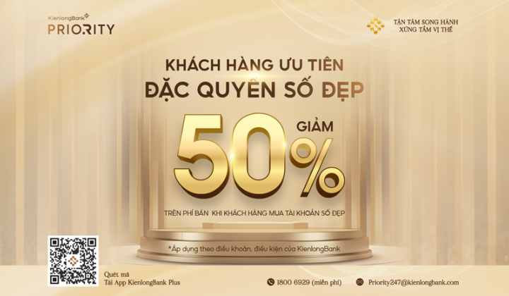 KienlongBank giảm 50% phí đăng ký tài khoản số đẹp cho khách hàng ưu tiên