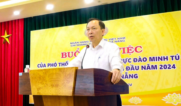 Phó Thống đốc Đào Minh Tú làm việc với ngành Ngân hàng Đà Nẵng về công tác tín dụng