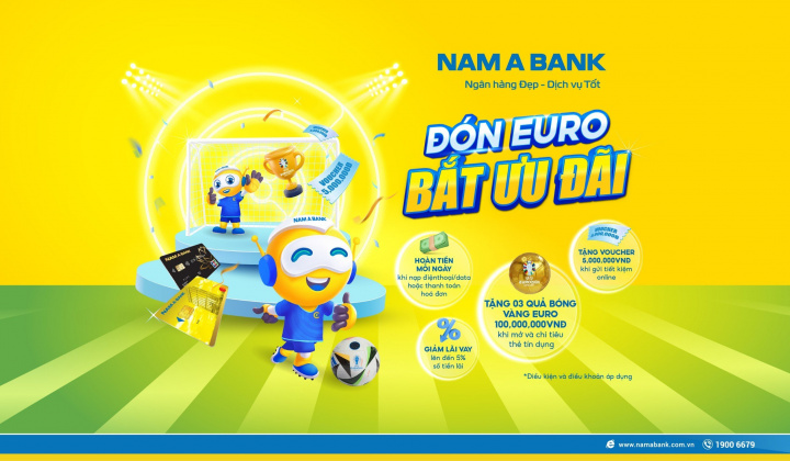 Nam A Bank tặng bóng vàng trị giá 100 triệu đồng cùng nhiều ưu đãi hấp dẫn hòa nhịp Euro Cup 2024