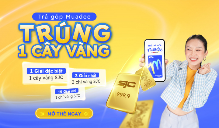 Chủ thẻ trả góp Muadee by HDBank có cơ hội trúng thưởng tới 1 lượng vàng SJC
