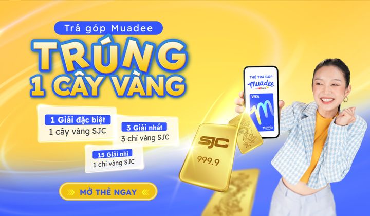 Chủ thẻ trả góp Muadee by HDBank có cơ hội trúng thưởng tới 1 lượng vàng SJC